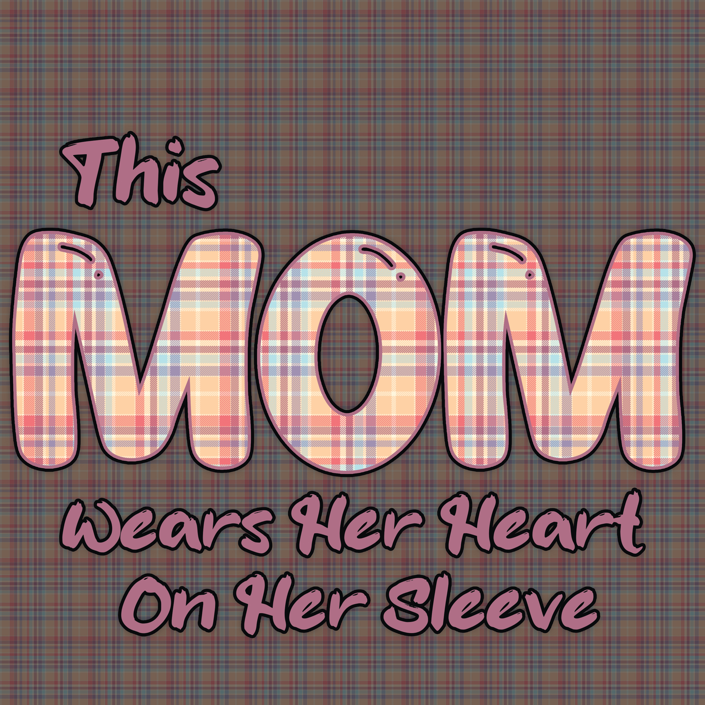 This Mom Wears Her Heart on Her Sleeve Customize-able Sweatshirt/Tee